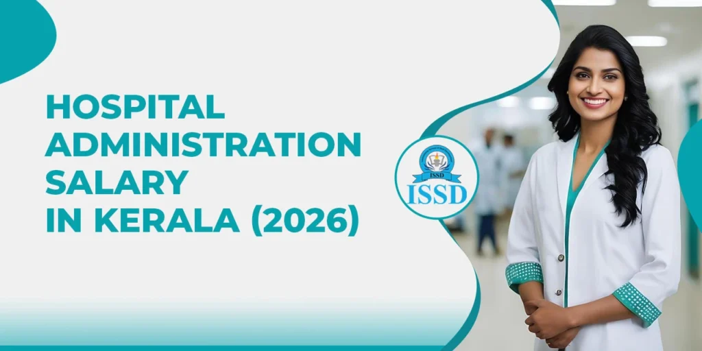 hospital administrator salary in Kerala